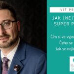 Jak si (ne)vyjednat super podmínky